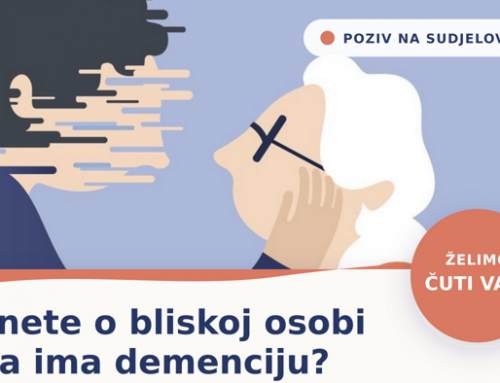 Poziv na uključivanje u anketno istraživanje „Iskustva i potrebe članova obitelji koji skrbe o osobi s demencijom“